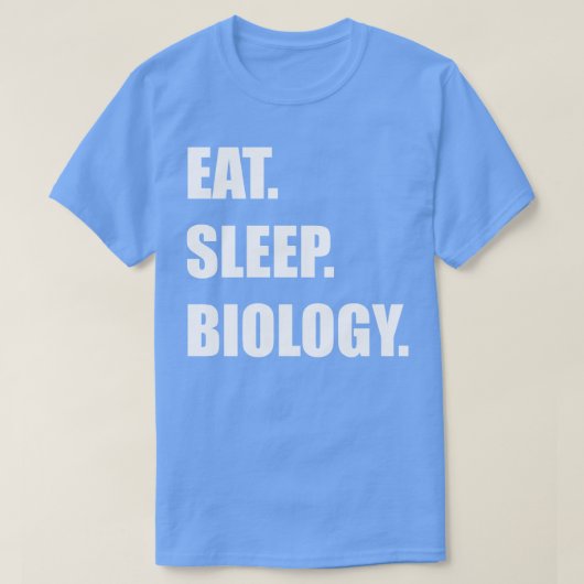 Eat Sleep Biology T-shirt (Design voorkant)
