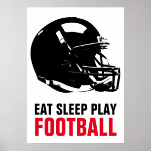 Eat Sleep Black & White Football Pop Art Poster
