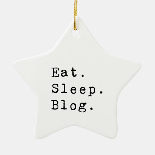 Eat Sleep Blog Keramisch Ornament (Voorkant)