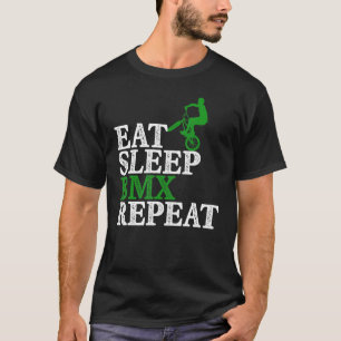 Eat Sleep Bmx Bicycle Motocross herhalen T-shirt