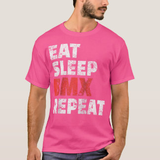 Eat Sleep BMX Herhaal Grappige Fietsrace Gif Baseb T-shirt