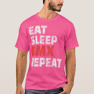Eat Sleep BMX Herhaal Grappige Fietsrace Gif T-shirt