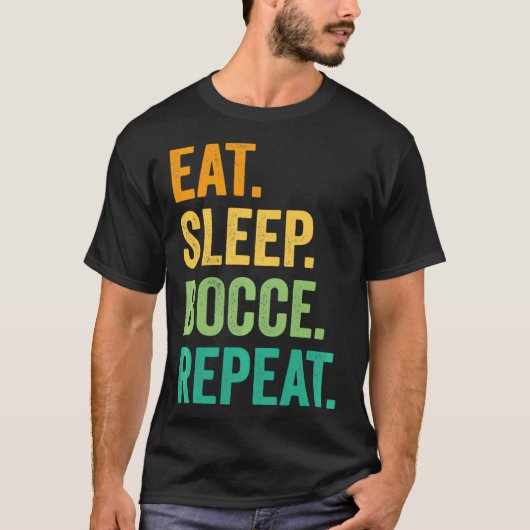 Eat Sleep Bocce Repo Bocce Ball  Retro T-shirt (Voorkant)
