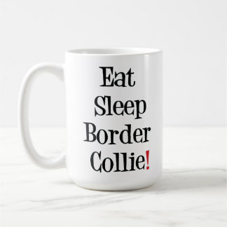 Eat Sleep Border Collie Mok