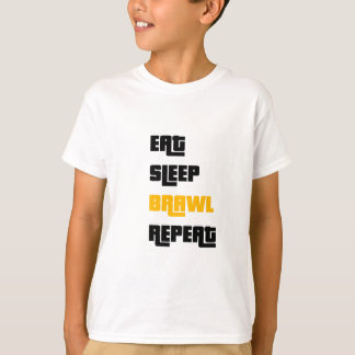 Eat Sleep Brawl Herhalen T-shirt