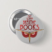 Eat Sleep Breathe Books Button (Voorkant /achterkant)
