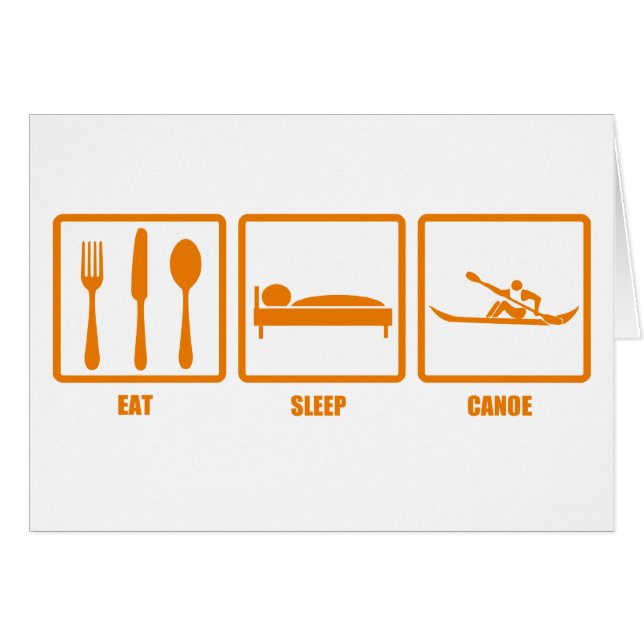 Eat Sleep Canoe (Voorkant Horizontaal)