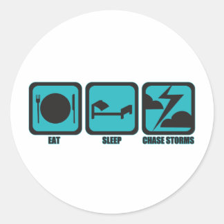 Eat Sleep Chase Stormen Ronde Sticker