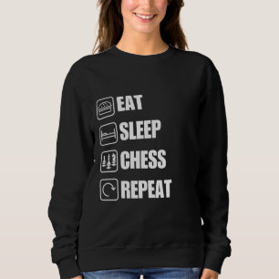 Eat Sleep Chess Herhaal grappige quote Trui