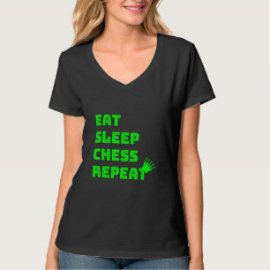 Eat Sleep Chess Repeteren Chess Club T-shirt