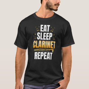 Eat Sleep Clarinet Herhaal Clarinetist Musician Mu T-shirt
