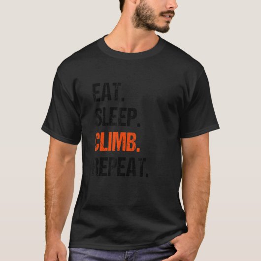 Eat Sleep Climb Repeat Rock Boulder Bouldering Roc T-shirt (Voorkant)
