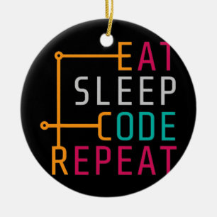 Eat Sleep Code Herhaal Coder Developer Computer Keramisch Ornament