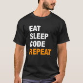 Eat Sleep Code herhalen | Shirt van programmeerpro (Voorkant)