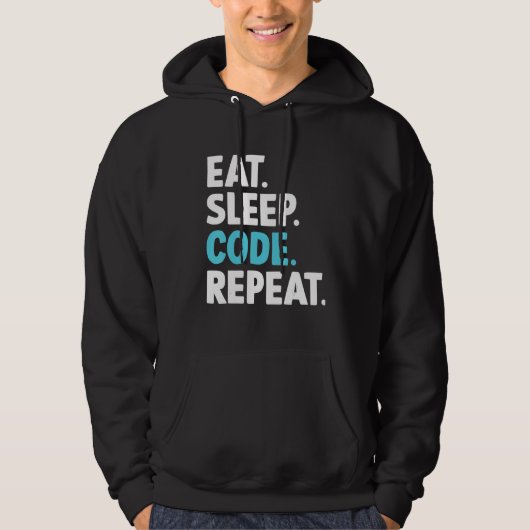 Eat Sleep Code Herhalingscodering Programmer Hoodie (Voorkant)