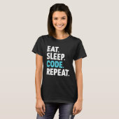 Eat Sleep Code Herhalingscodering Programmer T-shirt (Voorkant volledig)