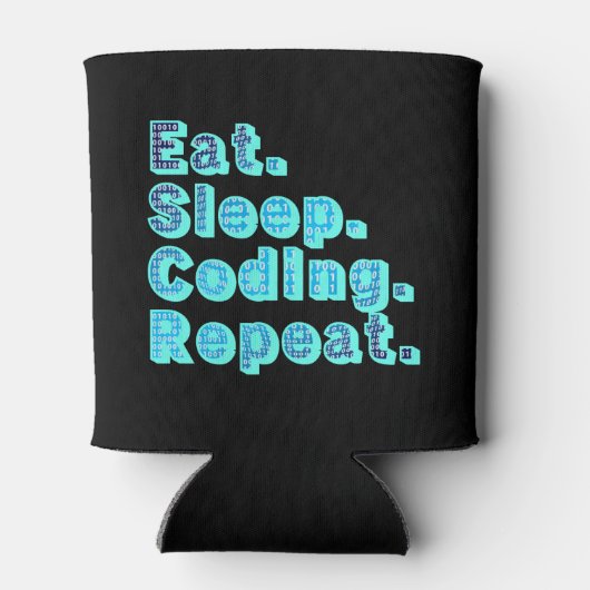 Eat Sleep Coding Herhalen - Funny Tech Humor Blikjeskoeler (Achterkant)