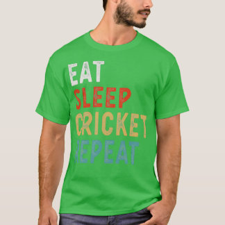 Eat Sleep Cricket Repo Funny Cricket Player Cft T-shirt