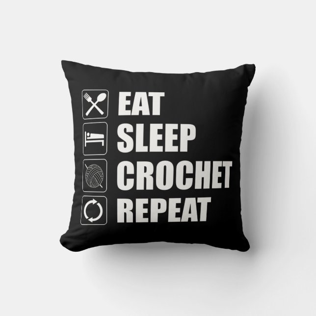 Eat Sleep Crochet Herhalen Kussen (Voorkant)