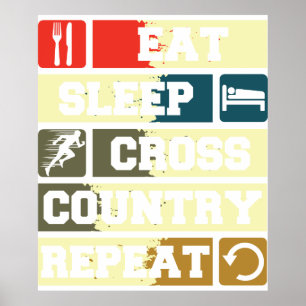 Eat Sleep Cross Country Herhalen Poster
