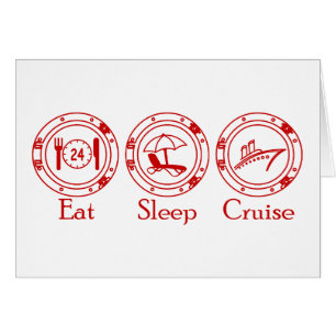 Eat Sleep Cruise
