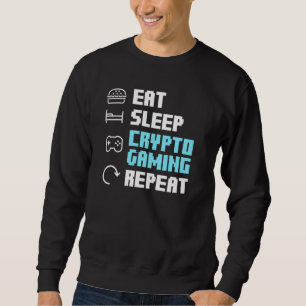 Eat Sleep Crypto Gaming Herhaal Blockchain Nft Cry Trui
