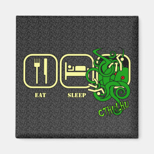 Eat - Sleep - Cthulhu Magnet Magneet