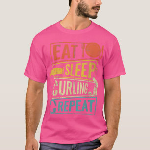 Eat Sleep Curling Herhalen 5 T-shirt