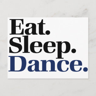 Eat Sleep DANCE Briefkaart