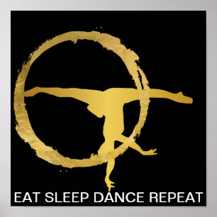 Eat Sleep Dance Herhaal Black Gymnastic Ball Poster