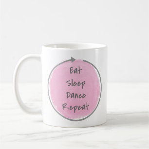 Eat Sleep Dance Herhalen in Roze Koffiemok