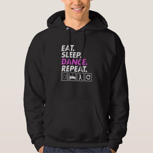 Eat Sleep Dance Teacher Expert Dancer Dancing  Gra Hoodie (Voorkant)