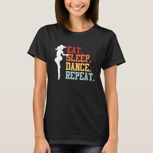 Eat Sleep Dance Teacher Expert Dancer Dancing  Gra T-shirt (Voorkant)
