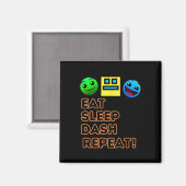 Eat Sleep Dash Herhaal videogame Geometrie Video G Magneet (Voorkant / Achterkant)