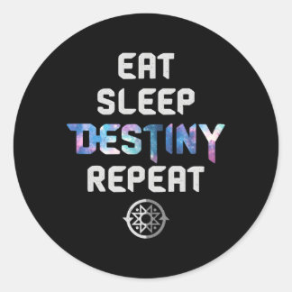Eat Sleep Destiny om games te herhalen Ronde Sticker