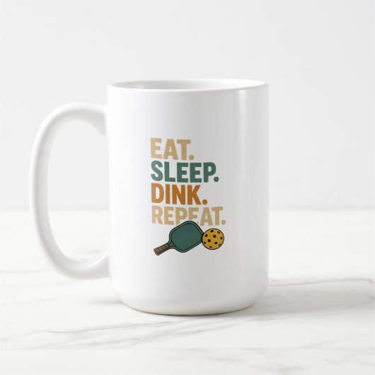 Eat. Sleep. Dink. Repeat.  Koffiemok (Links)
