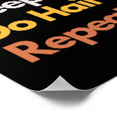 Eat Sleep Do Hair Repeëren Funny Haarstylist Poster (Hoek)