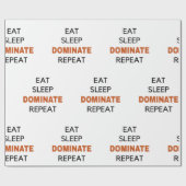 Eat Sleep Dominate Herhalen Cadeaupapier (Vlak)