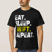 Eat Sleep Drift Repeat - Funny Drifting T-Shirt (Voorkant)