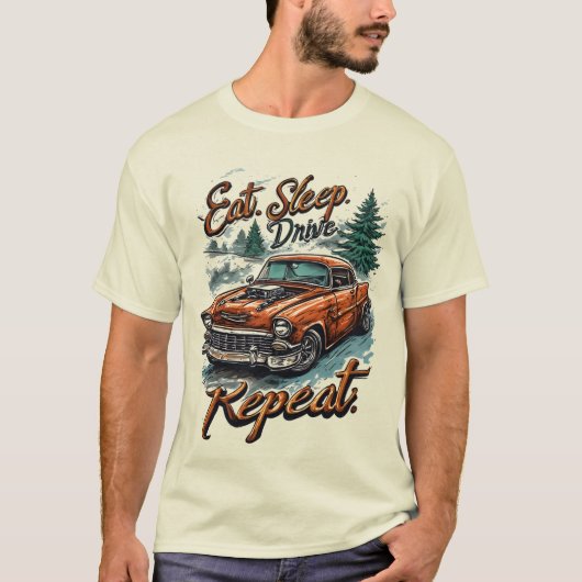 Eat. Sleep. Drive. Repeat. | Trucker Life T-Shirt (Devant)