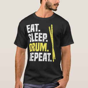 Eat Sleep Drum Repo Drums T-shirt