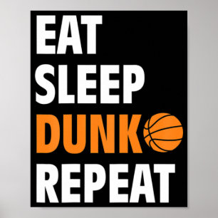 Eat Sleep Dunk Herhaal Fun Basketball Bball Poster