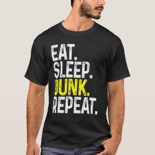 Eat Sleep Dunk Herhaal Funny Basketball T-shirt