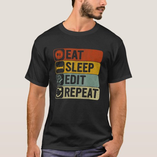 Eat Sleep Edit Repeat Retro 60s 70s Editing T-shirt (Voorkant)