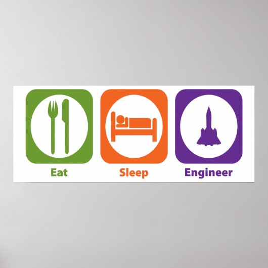 Eat Sleep Engineer Poster (Voorkant)