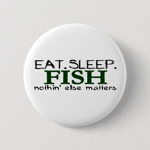 Eat Sleep Fish Ronde Button 5,7 Cm