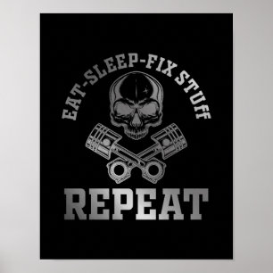 Eat Sleep Fix Stuff Herhaal Funny Repairman Poster