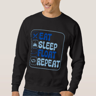 Eat Sleep Float Repeat Manatees Lover Oceanographe Trui