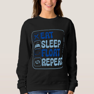 Eat Sleep Float Repeat Manatees Lover Oceanographe Trui