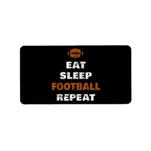 Eat Sleep Football Herhaal Liefde Football Gi Etiket